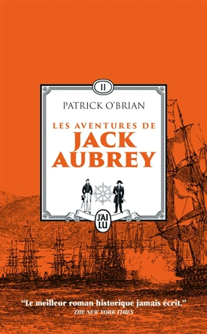 Les aventures de Jack Aubrey : romans. Vol. 2 - Patrick O'Brian