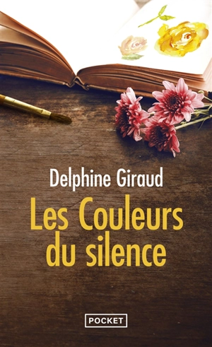 Les couleurs du silence - Delphine Giraud