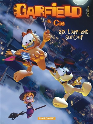 Garfield & Cie. Vol. 20. L'apprenti sorcier - Julien Magnat