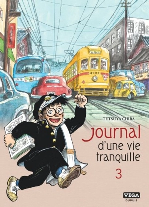 Journal d'une vie tranquille. Vol. 3 - Tetsuya Chiba