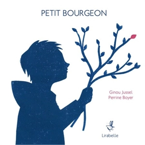 Petit bourgeon - Ginou Jussel