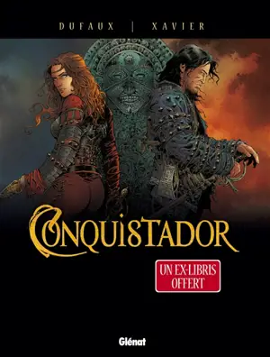 Conquistador : coffret tomes 3 et 4 - Jean Dufaux