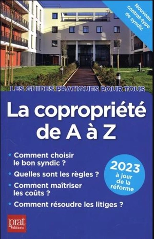 La copropriété de A à Z : 2023 - Sylvie Dibos-Lacroux