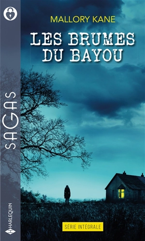 Les brumes du bayou - Mallory Kane