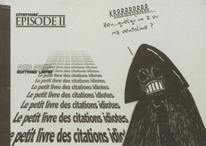 Le petit livre des citations idiotes. Vol. 2 - Phiip