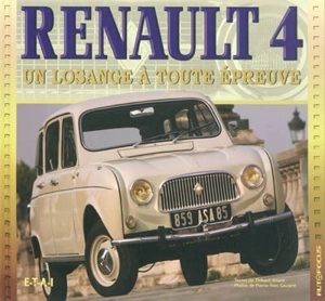 Renault 4 : un losange à toute épreuve - Thibaut Amant