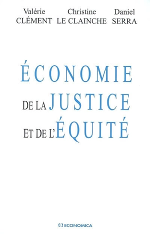 Economie de la justice et de l'équité - Valérie Clément