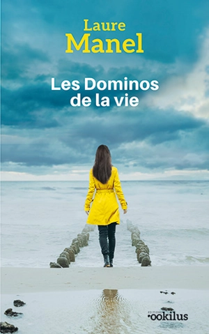 Les dominos de la vie - Laure Manel