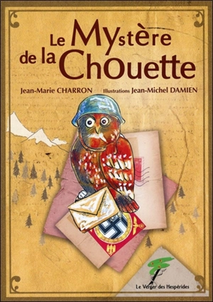 Le mystère de la chouette - Jean-Marie Charron