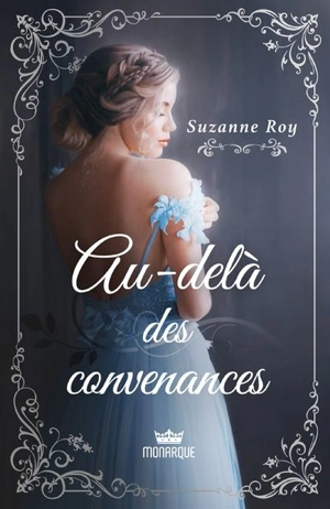 Au-delà des convenances - Suzanne Roy