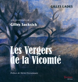 Les vergers de la Vicomté - Gilles Lades