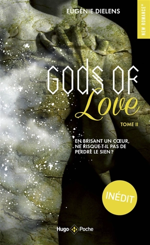 Gods of love. Vol. 2 - Eugénie Dielens