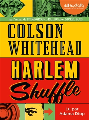 Harlem shuffle - Colson Whitehead