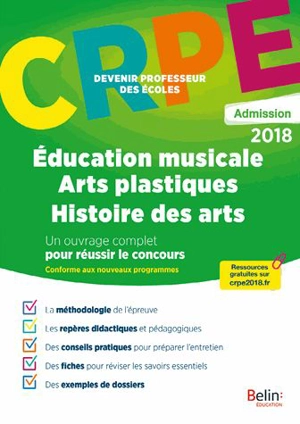 Education musicale, arts plastiques, histoire des arts : CRPE, admission 2018 : conforme aux nouveaux programmes - Elisabeth Bozzi