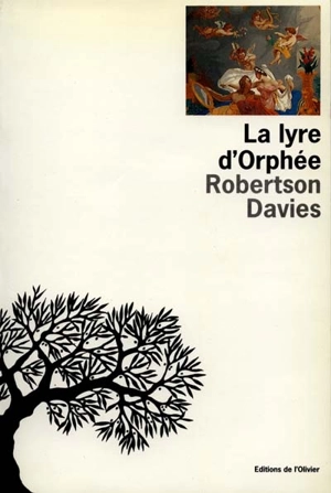 La lyre d'Orphée - Robertson Davies