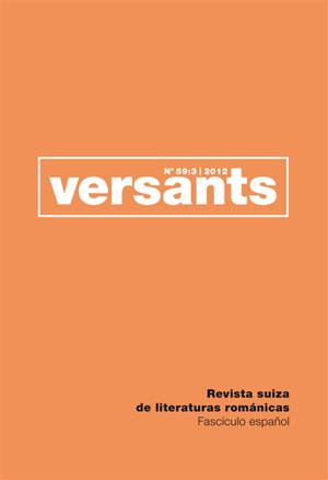 Versants, n° 59-3. Archivos y manuscritos hispanicos : de la critica textual a la critique génétique