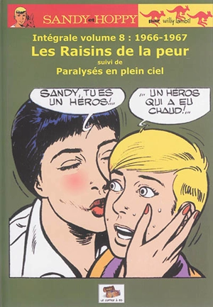 Sandy et Hoppy : intégrale. Vol. 8. 1966-1967 - Willy Lambil