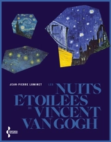 Les nuits étoilées de Vincent Van Gogh - Jean-Pierre Luminet