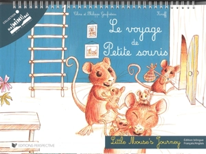 Le voyage de Petite souris. Little mouse's journey - Coline Gaufreteau