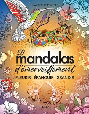 50 mandalas d'émerveillement - Martine Cédilotte