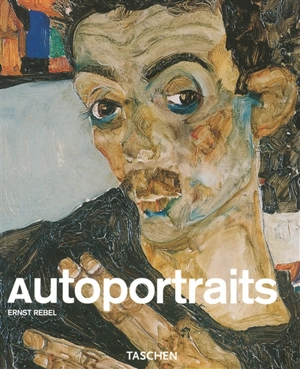 Autoportraits - Ernst Rebel