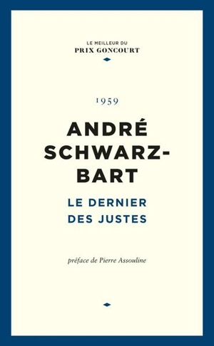 Le dernier des Justes - André Schwarz-Bart