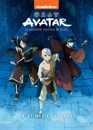 Avatar : le dernier maître de l'air. Vol. 4. Fumée et ombre - Gene Yang