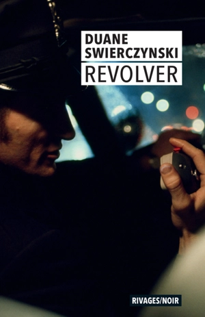 Revolver - Duane Swierczynski