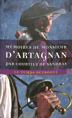 Mémoires de monsieur d'Artagnan - Gatien de Courtilz de Sandras