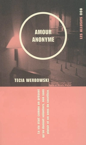 Amour anonyme - Tecia Werbowski