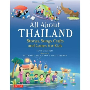 All About Thailand - Elaine Russell