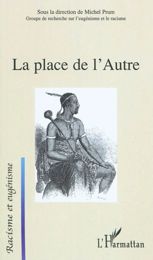 La place de l'autre