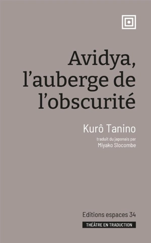 Avidya, l'auberge de l'obscurité - Kûro Tanino