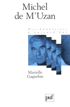 Michel de M'Uzan - Murielle Gagnebin