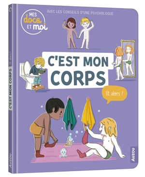 C'est mon corps, et alors ? - Sophie Blitman