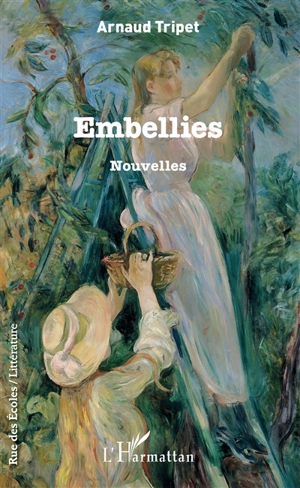 Embellies - Arnaud Tripet