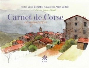 Carnet de Corse en aquarelles - Louis Benetti