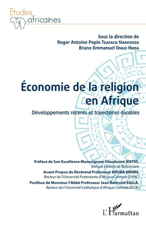 Economie de la religion en Afrique : développements récents et trajectoires durables