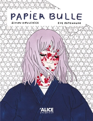 Papier bulle - Simon Boulerice