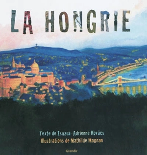 La Hongrie - Zsuzsa-Adrienne Kovács