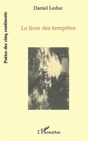 Le livre des tempêtes - Daniel Leduc