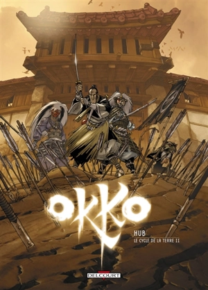 Okko. Vol. 4. Le cycle de la terre. Vol. 2 - Hub