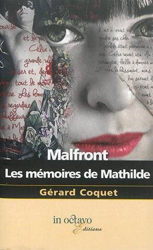 Malfront : les mémoires de Mathilde - Gérard Coquet