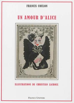 Un amour d'Alice - Francis Coulon