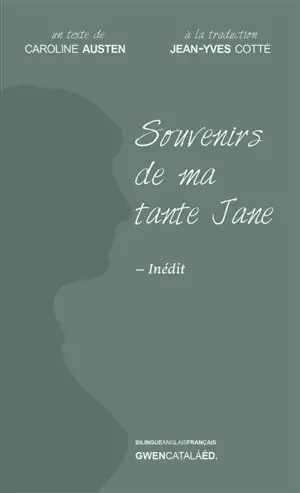 Souvenirs de ma tante Jane - Caroline Austen