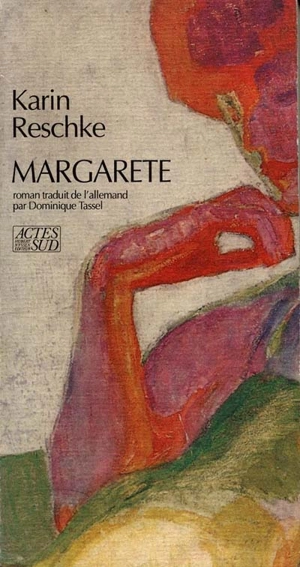Margarete - Karin Reschke