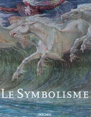 Le symbolisme - Michael Gibson