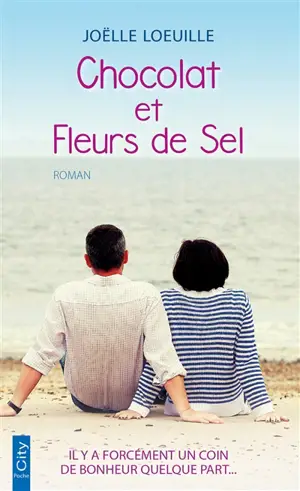 Chocolat et fleurs de sel - Joëlle Loeuille