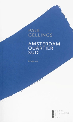 Amsterdam quartier Sud - Paul Gellings