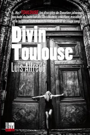 Divin Toulouse - Luis Alfredo